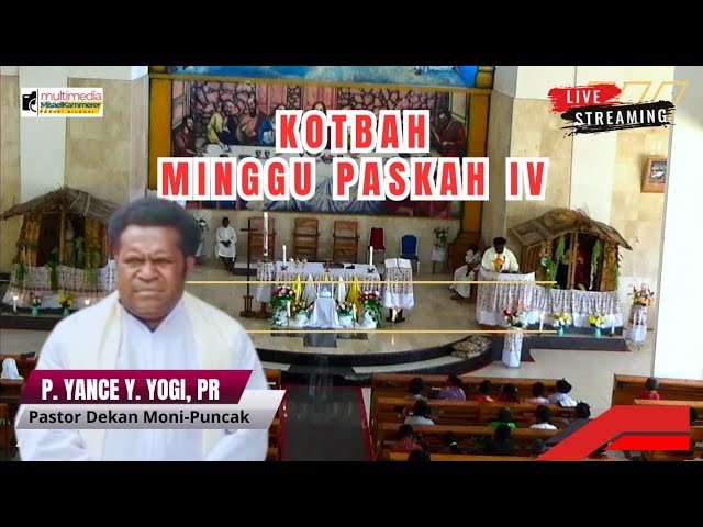 KOTBAH MINGGU PASKAH IV || 11 Mei 2025